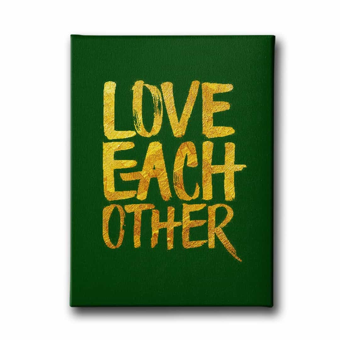 Love Each Other Canvas Tablo